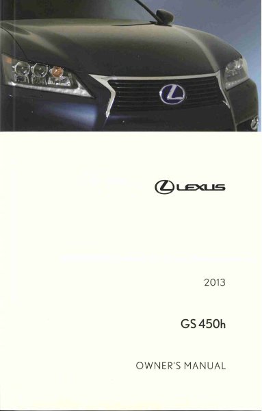 2013 Lexus GS 450h Owner's Manual