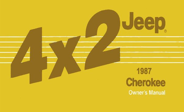 1987 Jeep 4x2 Cherokee Owner's Manual