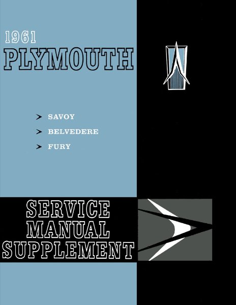 1961 Plymouth Belvedere, Fury, Savoy Factory Shop Service Manual