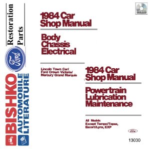 1984 Ford Crown Victoria, Town Car, Grand Marquis Factory Shop Service Manual