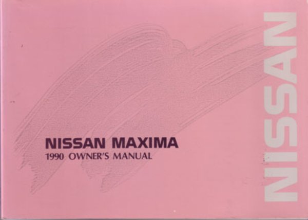 1990 Nissan Maxima Owner's Manual