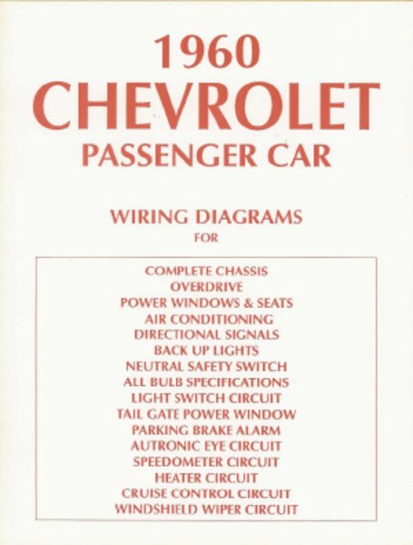 1960 Chevrolet Belaire, Biscayne, Impala Wiring Diagrams Manual