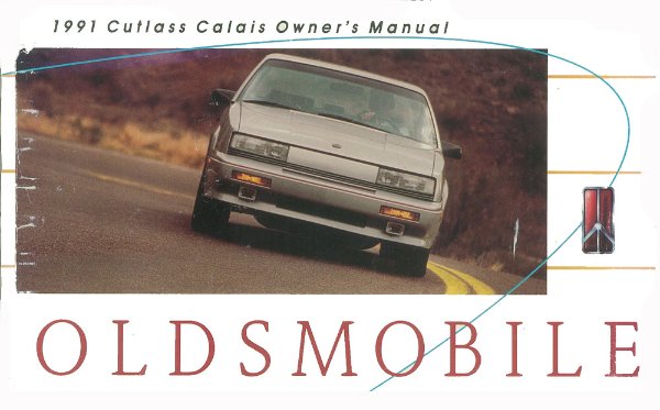 1991 Oldsmobile Cutlass Calais Owner's Manual
