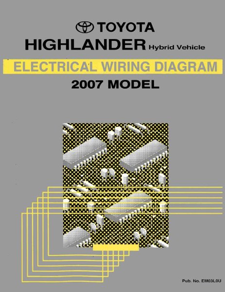 2007 Toyota Highlander Hybrid Wiring Diagrams Manual