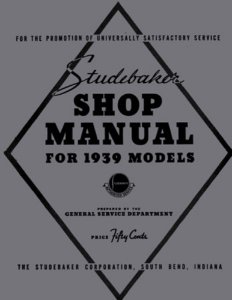 1939 Studebaker Champion, Commander, L5, State President Factory Shop Service Manual