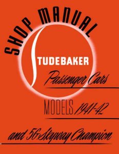 1941–1942 Studebaker All Models Factory Shop Service Manual