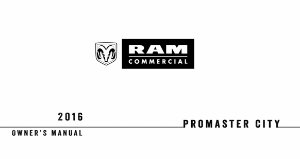 2016 Dodge Truck Ram Promaster City includes Diesel Owner's Manual