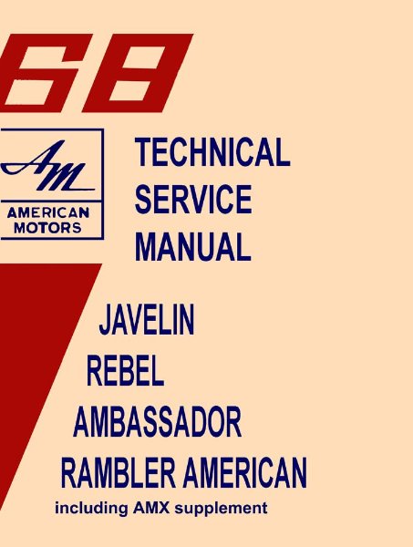 1968 AMC ALL MODELS WAMX SUPP Factory Shop Service Manual