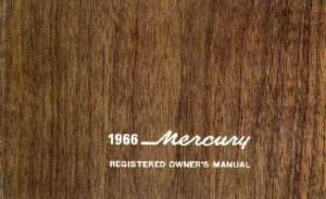 1966 Mercury Montclair, Monterey, Parklane Owner's Manual