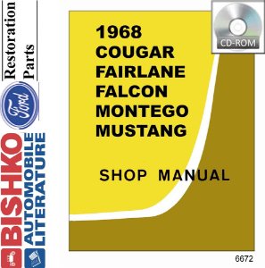 1968 Ford Fairlane Falcon Mustang Torino Ranchero Mercury Shop Service Manual PDF