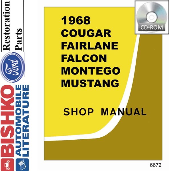 1968 Ford Fairlane Falcon Mustang Torino Ranchero Mercury Shop Service Manual PDF