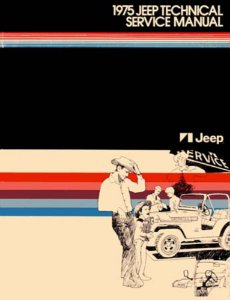 1975 Jeep All Models Factory Shop Service Manual