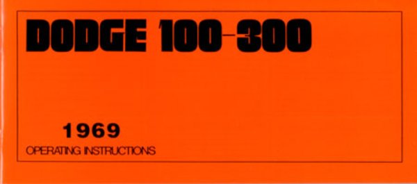 1969 Dodge Light Duty Truck (100-300) Owner's Manual