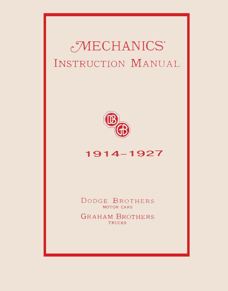 1914 1923 1924 1925 1926 1927 Dodge Shop Service Repair Manual Book Technical