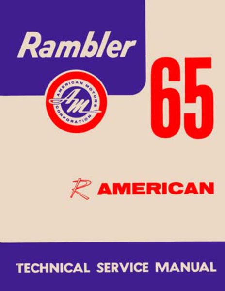 1965 AMC American Factory Shop Service Manual