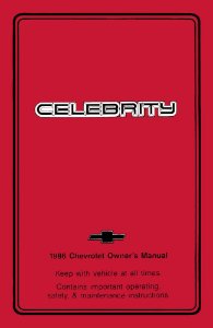 1986 Chevrolet Celebrity Owner's Manual
