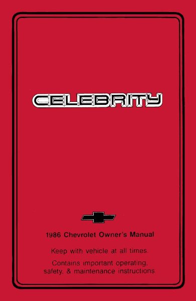1986 Chevrolet Celebrity Owner's Manual