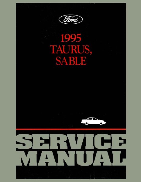 1995 Ford Taurus, Sable Factory Shop Service Manual