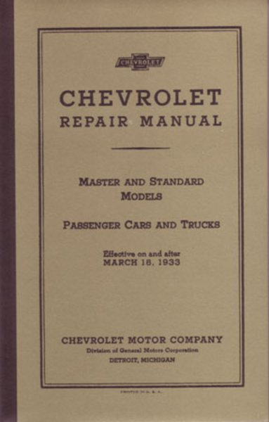 1933 Chevrolet All Car & Truck Models Factory Shop Service Manual