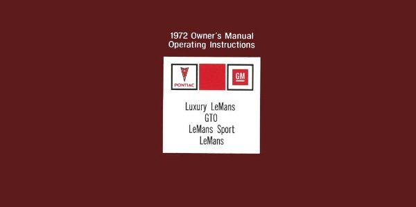 1972 Pontiac GTO, Le Mans Owner's Manual