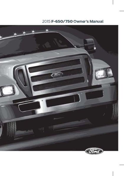 2015 Ford F-650, F-750 F-SUPER DUTY Owner's Manual