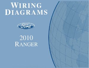 2010 Ford Truck Ranger Wiring Diagrams Manual
