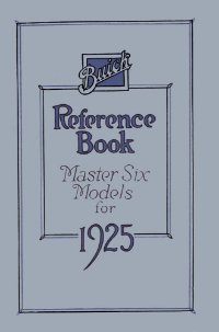 1925 Buick Master 6 Owners Manual User Guide