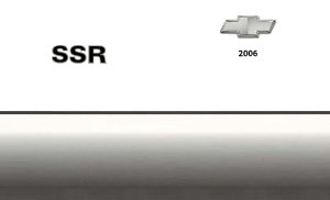 2006 Chevrolet SSR Owner's Manual