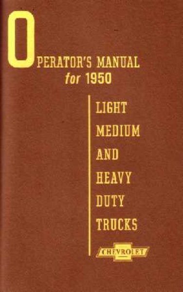 1950 Chevrolet Truck All Models Owner's Manual
