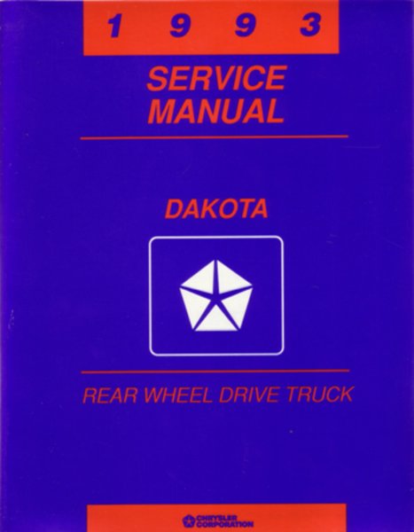 1993 Dodge Truck Dakota Factory Shop Service Manual