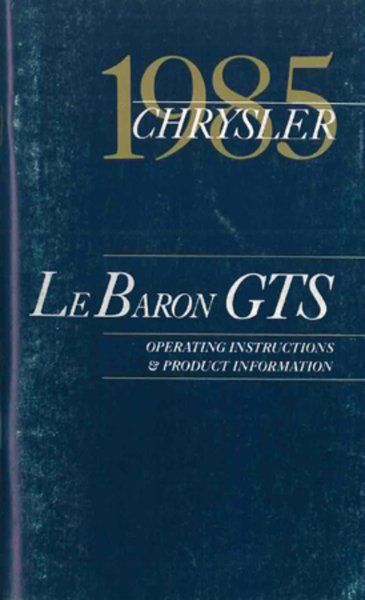 1985 Chrysler Lebaron GTS Owner's Manual