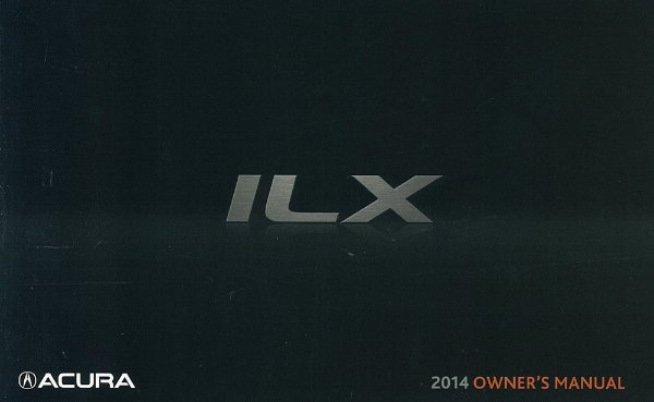 2014 Acura ILX Owner's Manual
