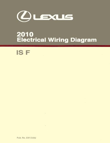 2010 Lexus IS F Wiring Diagrams Manual