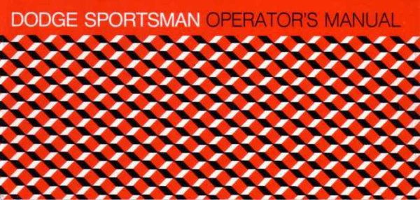 1975 Dodge Sportsman Van Owner's Manual