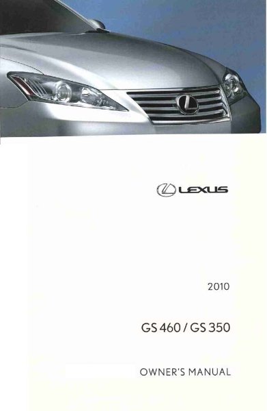 2010 Lexus GS 460, GS 350 Owner's Manual