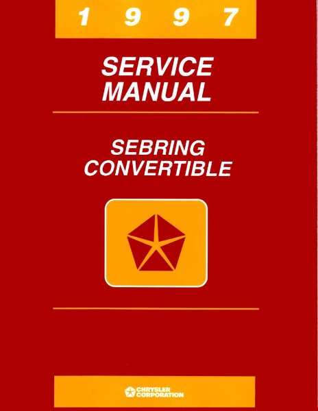 1997 Chrysler Sebring Convertible Factory Shop Service Manual