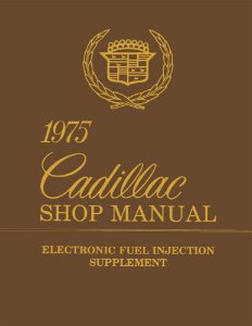 1975 Cadillac Electronic Fuel Injection Factory Shop Service Manual