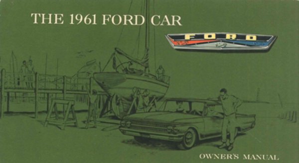 1961 Ford Fairlane, Galaxie, Station Wagon Owner's Manual