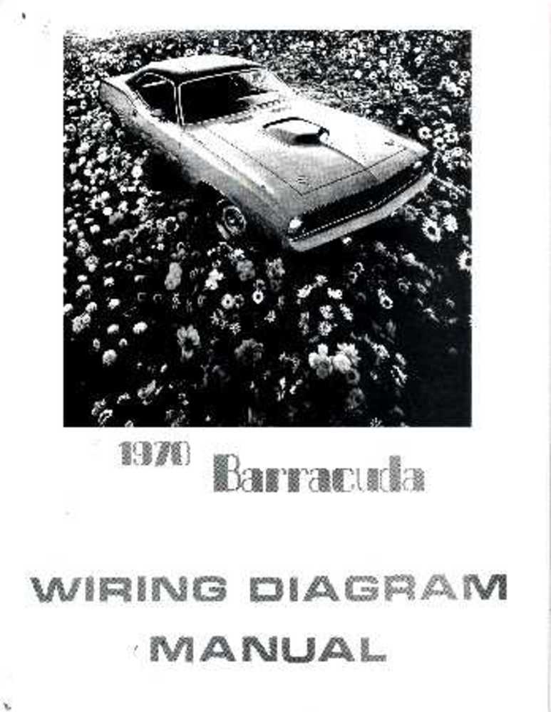 1970 Plymouth Barracuda Electrical Wiring Diagrams Schematics Factory OEM Book