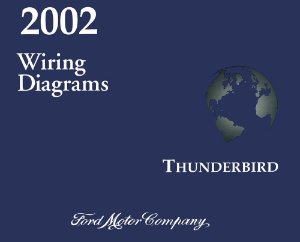 2002 Ford Thunderbird Wiring Diagrams Manual