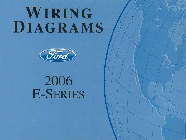 2006 Ford Truck E-Series Wiring Diagrams Manual