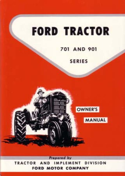 1957–1962 Ford 701 & 901 Tractor Owner's Manual