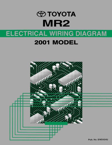 2001 Toyota MR-2 Wiring Diagrams Manual