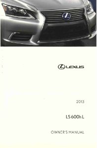 2013 Lexus LS 600h L Owner's Manual