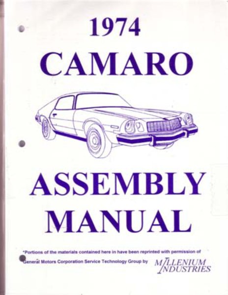 1974 Chevrolet Camaro Assembly Manual Book Rebuild Instructions Illustrations