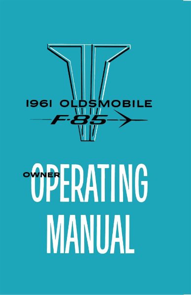 1961 Oldsmobile F-85 Owner's Manual