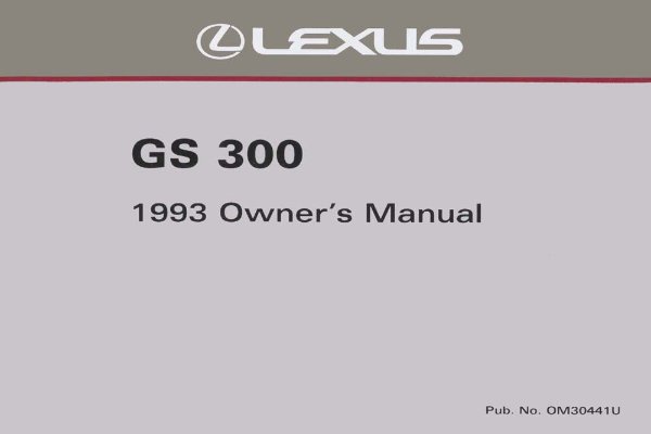 1993 Lexus GS 300 Owner's Manual