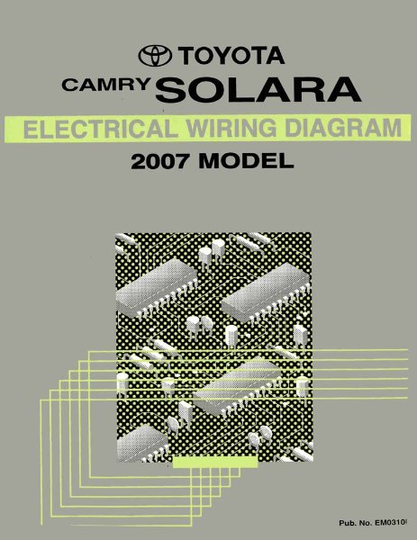 2007 Toyota Camry Solara Wiring Diagrams Manual