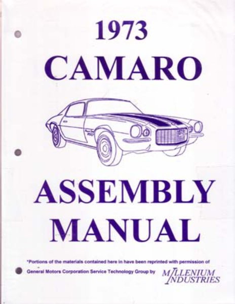 1973 Chevrolet Camaro Assembly Manual Book Rebuild Instructions Illustrations