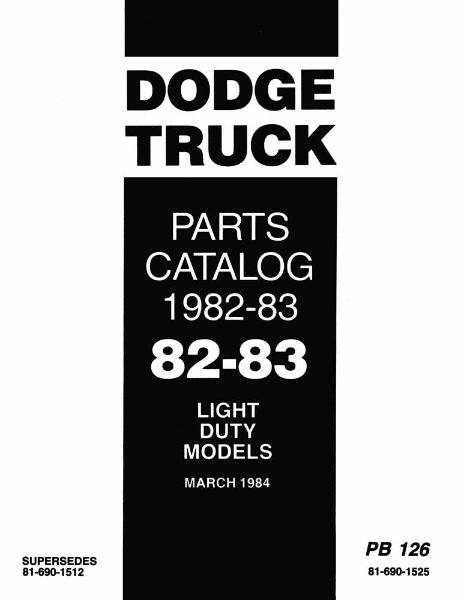 1982–1983 Dodge Truck Light Duty Trucks Parts Book